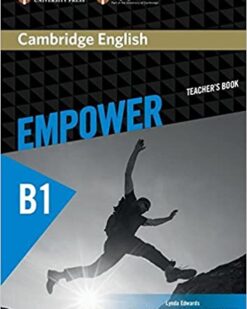 [Sách] Cambridge English - Empower B1 Teacher's Book (1st Edition 2015) - Sách giấy gáy xoắn