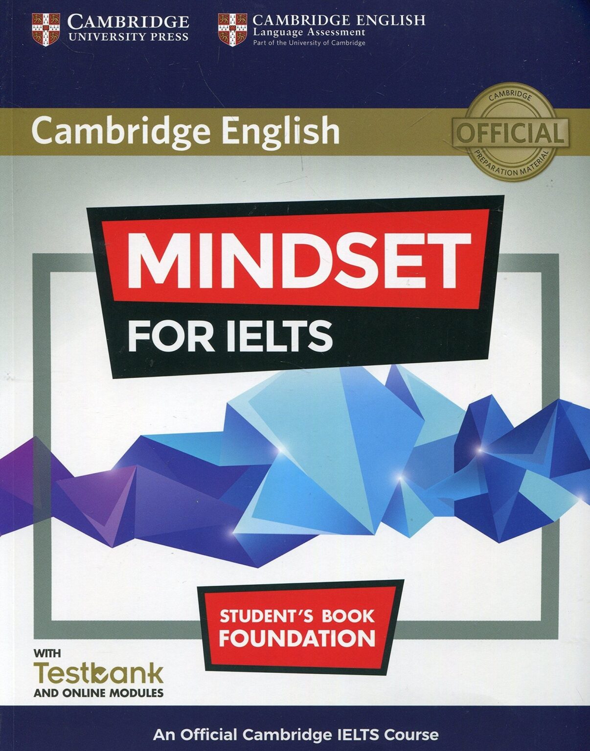 [Sách] Cambridge English MINDSET for IELTS Foundation Student’s Book ...