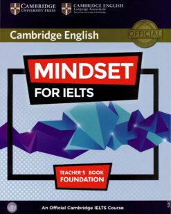 [Sách] Cambridge English MINDSET for IELTS Foundation Teacher's Book - Sách giấy gáy xoắn