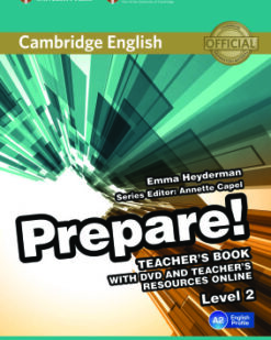 [Sách] Cambridge English Prepare! Level 2 Teacher's book (1st Edition) - Sách giấy gáy xoắn