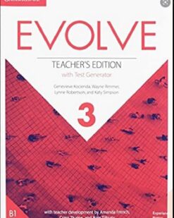 [Sách] Cambridge Evolve LEVEL 3 TEACHER'S EDITION - Sách giấy gáy xoắn