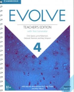 [Sách] Cambridge Evolve LEVEL 4 TEACHER'S EDITION - Sách giấy gáy xoắn