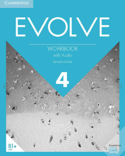 [Sách] Cambridge Evolve LEVEL 4 Workbook - Sách giấy gáy xoắn
