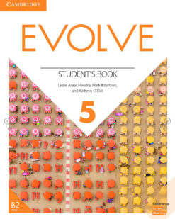 [Sách] Cambridge Evolve LEVEL 5 Student's Book - Sách giấy gáy xoắn