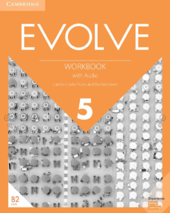 [Sách] Cambridge Evolve LEVEL 5 Workbook - Sách giấy gáy xoắn