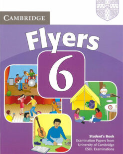 [Sách] Cambridge Flyers 6 ( before 2018) - Sách giấy gáy xoắn