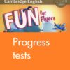 [Sách] Cambridge FUN for Flyers 4th ( 2018) Progress Tests - Sách giấy gáy xoắn