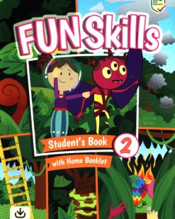 [Sách] Cambridge Fun Skills Level 2 Student’s Book with Home Booklet - Sách giấy gáy xoắn