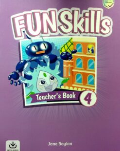 [Sách] Cambridge Fun Skills Level 4 Teacher's Book - Sách giấy gáy xoắn