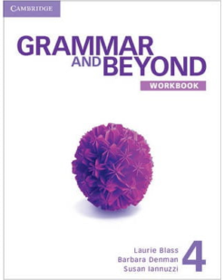 [Sách] Cambridge Grammar and Beyond 4 Workbook (2012 - 1st edition) - Sách giấy gáy xoắn