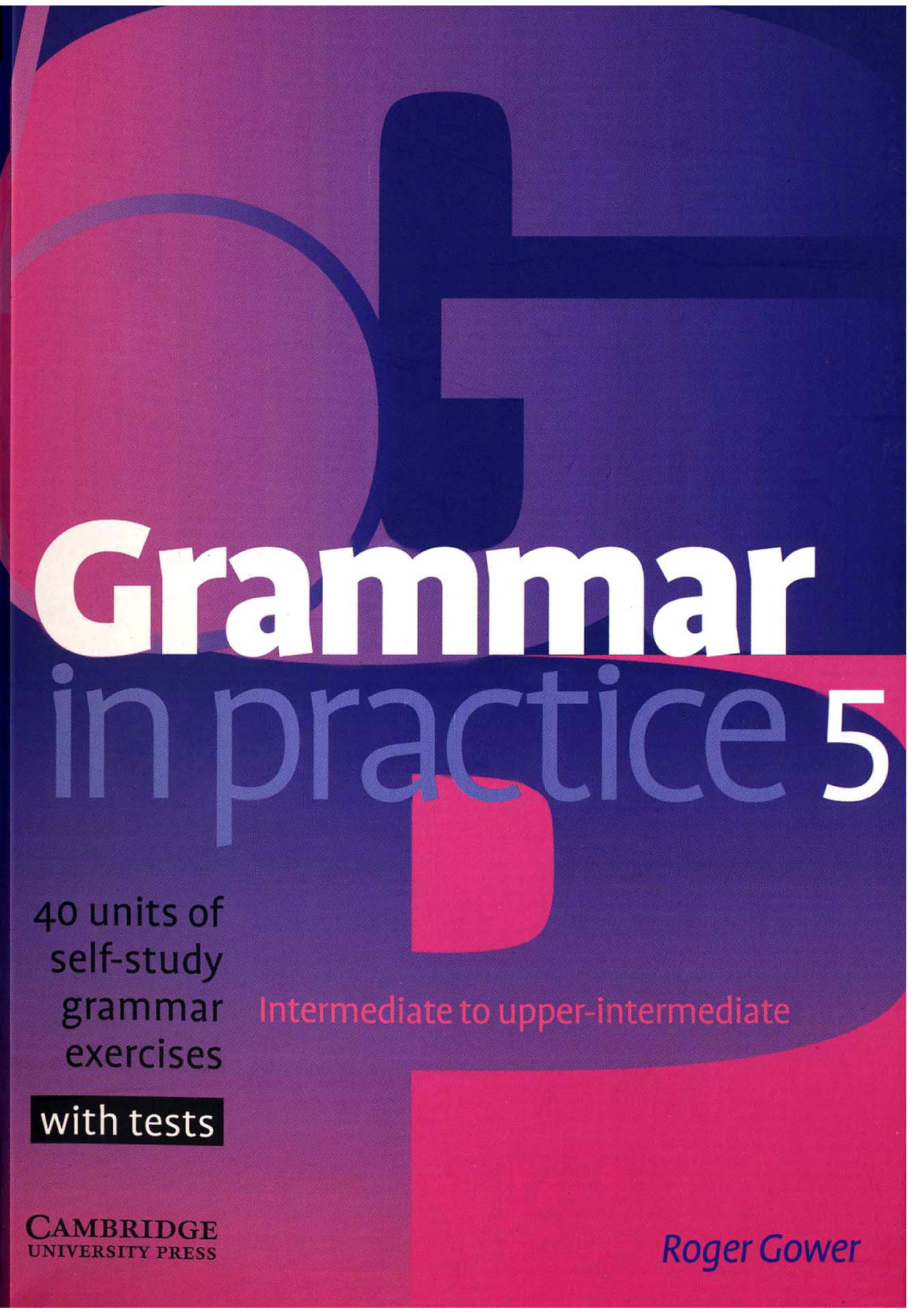 [Sách] Cambridge Grammar in Practice 5 Intermediate to Upper ...