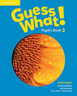[Sách] Cambridge Guess What! 2 Pupil's Book (BRITISH ENGLISH) - Sách giấy gáy xoắn