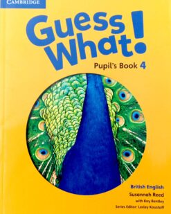 [Sách] Cambridge Guess What! 4 Pupil's Book (BRITISH ENGLISH) - Sách giấy gáy xoắn