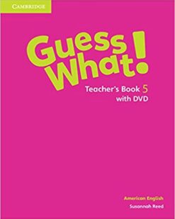 [Sách] Cambridge Guess What! 5 Teacher's Book (BRITISH ENGLISH) - Sách giấy gáy xoắn