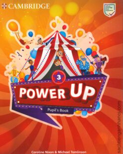 [Sách] Cambridge – Power Up 3 Pupil’s Book – Sách giấy gáy xoắn