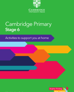 [Sách] Cambridge Primary Activities to Support you at Home - Stage 6 - Sách giấy gáy xoắn