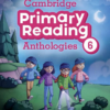 [Sách] Cambridge Primary Reading Anthologies Level 6 Student's Book - Sách giấy gáy xoắn