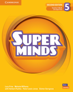 [Sách] Cambridge Super Minds (2nd edition) Level 5 TEACHER's Book (2022) - Sách giấy gáy xoắn