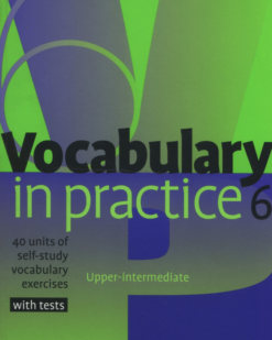 [Sách] Cambridge Vocabulary in Practice 6 Upper-Intermediate – Sách giấy gáy xoắn