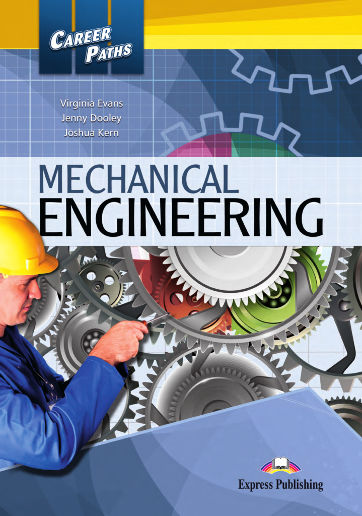 [Sách] Career Paths Mechanical Engineering Student Book (Book 1-2-3 ...