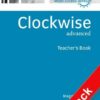 [Sách] Clockwise Advanced Teacher's Book - Sách giấy gáy xoắn