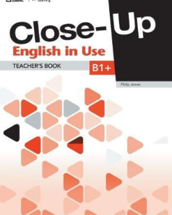 [Sách] Close-Up B1+ English in Use Teacher's Book (2011) - Sách giấy gáy xoắn