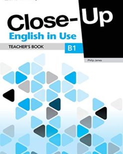[Sách] Close-Up B1 English in Use Teacher's Book (2011) - Sách giấy gáy xoắn