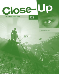 [Sách] Close-Up B2 Teacher's Book 1st Edition - Sách giấy gáy xoắn