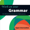 [Sách] Collins Work On Your Grammar - Upper Intermediate B2 – Sách giấy gáy xoắn