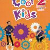[Sách] Cool Kids 2 Student's Book + Workbook - Sách giấy gáy xoắn
