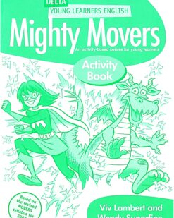 [Sách] Delta YLE Mighty Movers Activity Book (PHIÊN BẢN CŨ) - Sách giấy gáy xoắn