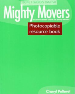 [Sách] Delta YLE Mighty Movers Photocopiable Resource Book (PHIÊN BẢN CŨ) - Sách giấy gáy xoắn