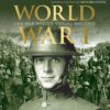 [Sách] DK Smithsonian - World War I: The Definitive Visual History – Sách giấy gáy xoắn
