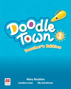 [Sách] Doodle Town Level 1 Teacher's Edition - Macmillan English (1st Edition) - Sách giấy gáy xoắn