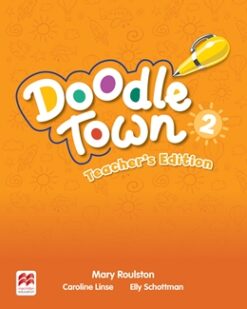 [Sách] Doodle Town Level 2 Teacher's Edition - Macmillan English (1st Edition) - Sách giấy gáy xoắn