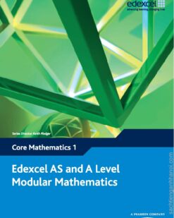 [Sách] Edexcel AS and A Level Modular Mathematics Core Mathematics 1 - Sách giấy gáy xoắn