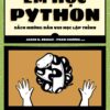 [Sách] Em học Python - Sách hướng dẫn vui học lập trình - Sách giấy gáy xoắn