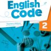 [Sách] English Code (American Edition) level 2 Teacher’s Edition – Sách giấy gáy xoắn