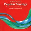 [Sách] English In Context: Popular Sayings – Sách giấy gáy xoắn