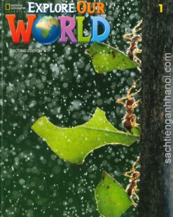 [Sách] Explore Our World 1 Student's Book (SECOND EDITION) - Sách giấy gáy xoắn