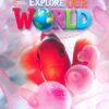 [Sách] Explore Our World 1 Workbook (1st Edition) - Sách giấy gáy xoắn
