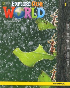 [Sách] Explore Our World 1 Workbook (SECOND EDITION) - Sách giấy gáy xoắn