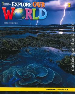 [Sách] Explore Our World 2 Grammar (SECOND EDITION) - Sách giấy gáy xoắn