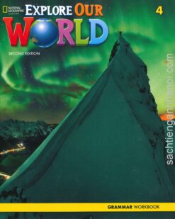 [Sách] Explore Our World 4 Grammar (SECOND EDITION) - Sách giấy gáy xoắn