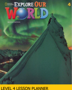 [Sách] Explore Our World 4 LESSON PLANNER (SECOND EDITION) - Sách giấy gáy xoắn