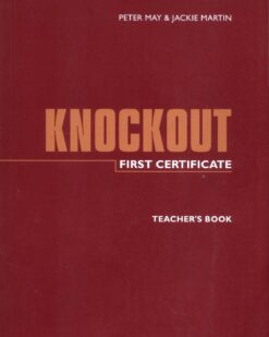 [Sách] First Certificate Knockout: Teacher's Book - Sách giấy gáy xoắn