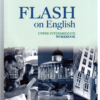 [Sách] Flash on English Upper-Intermediate Workbook – Sách giấy gáy xoắn