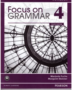 [Sách] Focus on Grammar (4th Edition) level 4 Workbook – Sách giấy gáy xoắn