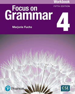 [Sách] Focus on Grammar (5th Edition) level 4 Workbook – Sách giấy gáy xoắn