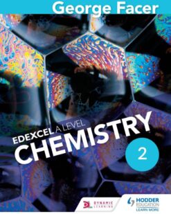 [Sách] George Facer's Edexcel A Level Chemistry Student Book 2 – Sách giấy gáy xoắn